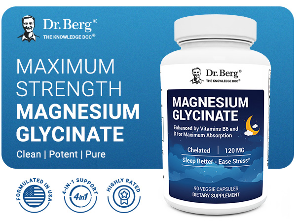 Dr. Berg Magnesium Glycinate 90ct – 4-in-1 Chelated for Muscle, Nerve, Sleep & Stress Support*– w/ D3, B6 & Zinc – 4X Lab-Tested – No Fillers – Formulated in USA, GMP-Certified