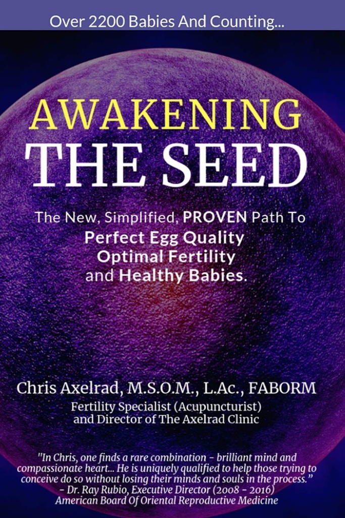 Despertar a semente: o caminho novo, simplificado, PROVEN para a qualidade perfeita do ovo, a fertilidade ideal, e bebês saudáveis