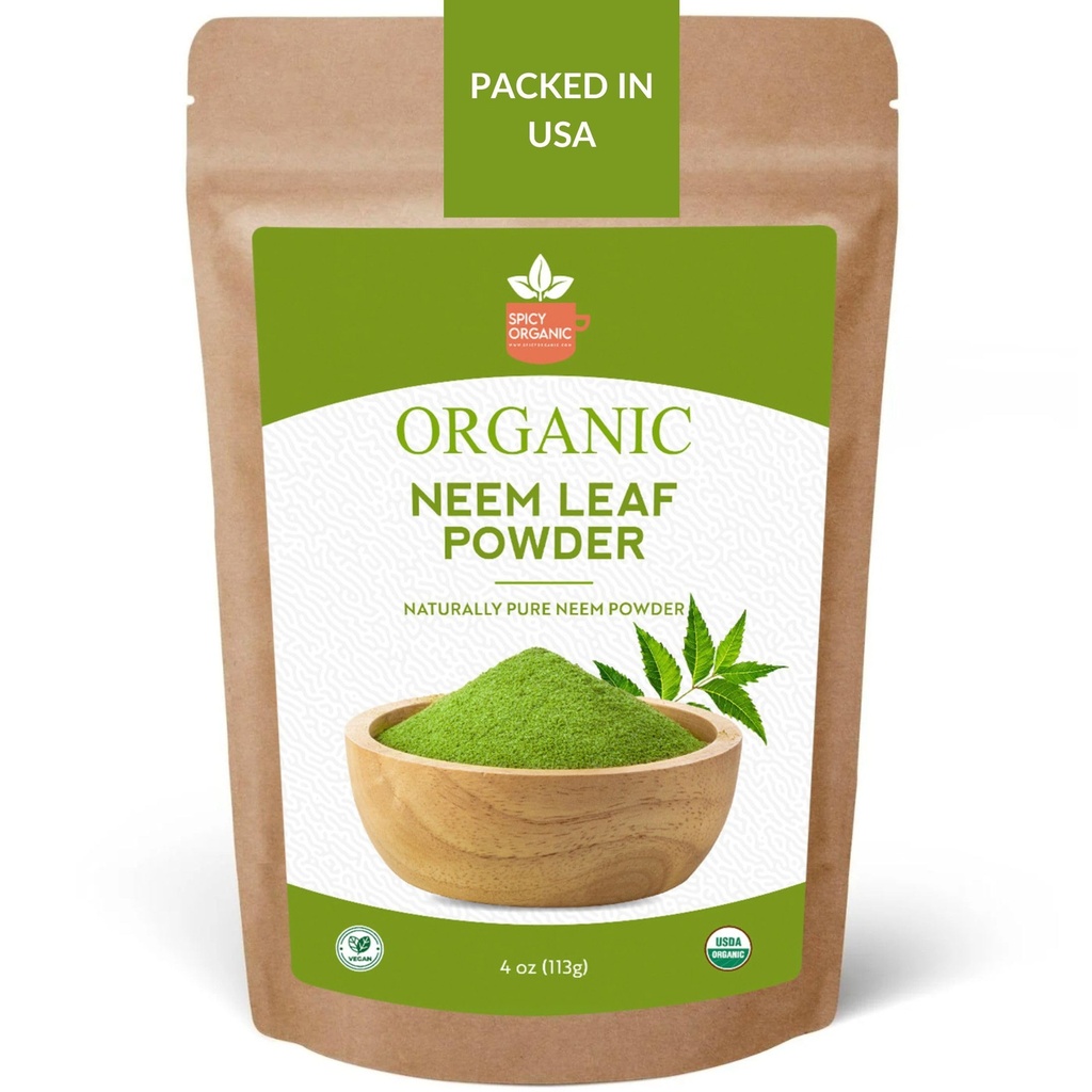 SPICY ORGANIC Neem Powder – 4 oz. - Certified USDA Organic -Non-GMO - Fresh Dried Neem Leaves Powder for Healthy Hair and Skin - Azadirachta Indica Ayurvedic Herb for Global Wellbeing