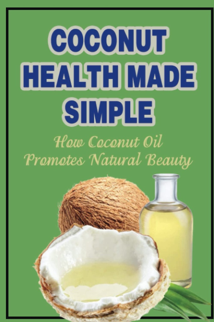 Saúde do coco feito simples: Como óleo de coco promove beleza natural