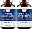 BOTÂNICAS WINDSOR Apetite Supressor para perda de peso e Probióticos Dental para pacote de mau hálito