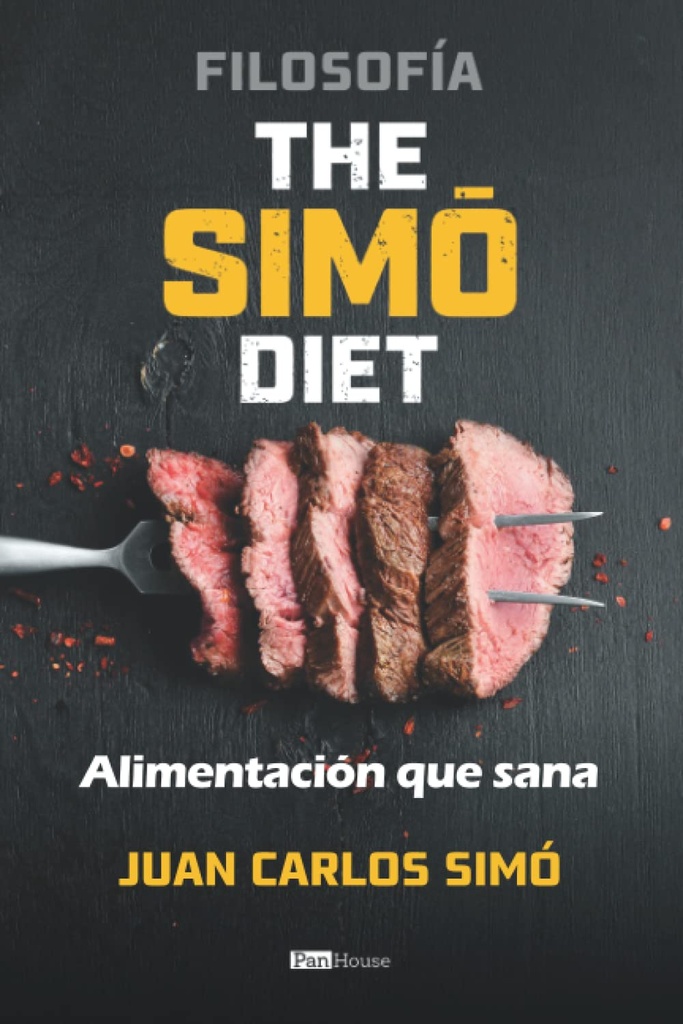 Filosofía The Simó Diet: Alimentación que sana (Edição Espanhola)