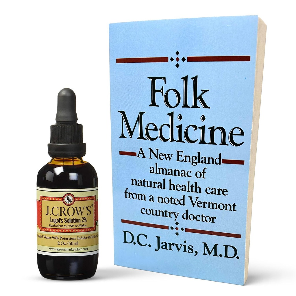 Solução de Iodo 2% do J.CROW'S® Lugol & 'Folk Medicine' Book Bundle: Formulação de Iodo Essencial Desde 1829 emparelhado com um Almanaque da Nova Inglaterra de Conhecimento em Saúde Natural
