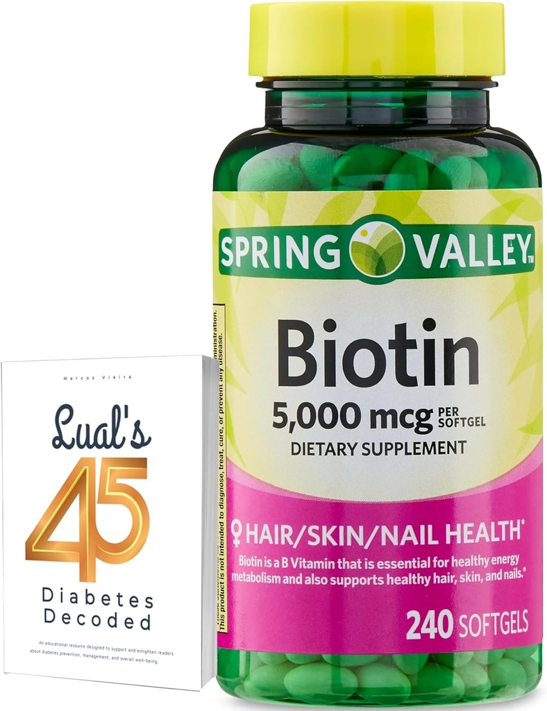 Spring Valley Biotin 5000 mcg 240 Conde, Suplemento dietético para unhas da pele do cabelo, Vitaminas capilares para perda de cabelo para mulheres Bundle com 45 Diabetes de Lual Decodificado