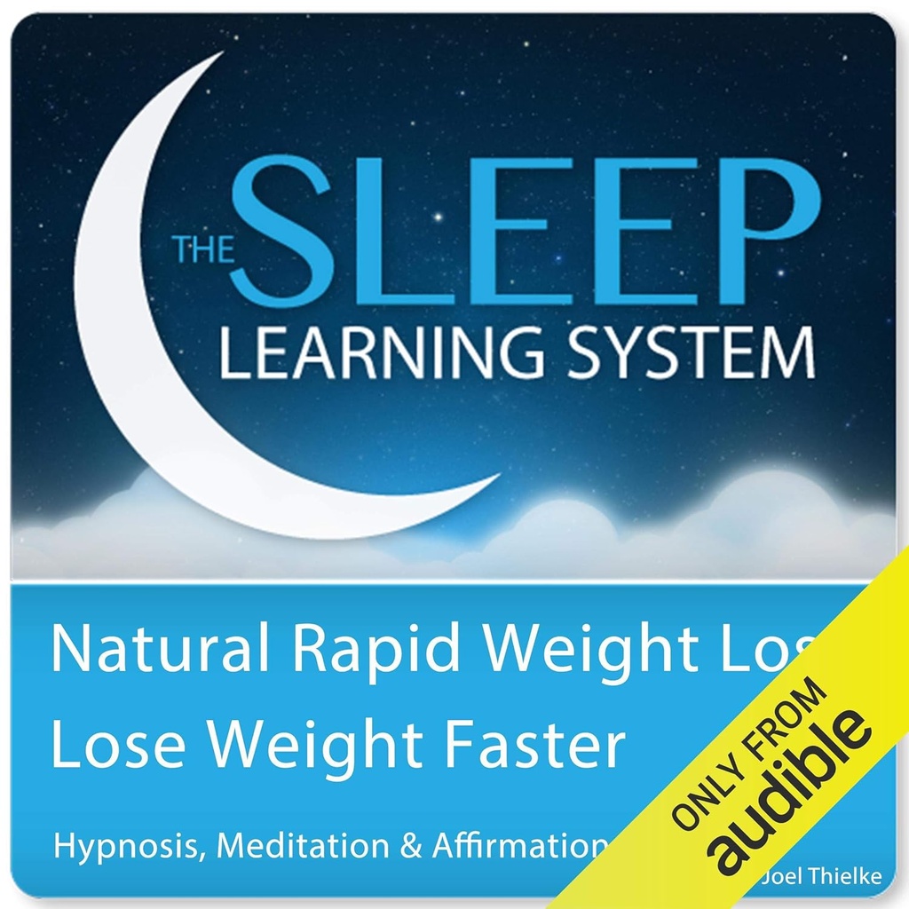Perda de peso natural rápida, perda de peso mais rápida com hipnose, meditação e afirmações: O sistema de aprendizagem do sono