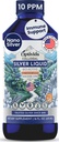Colloidal Silver Liquid 10 PPM, Nano Silver Hydrosol Liquid Water - 16 oz