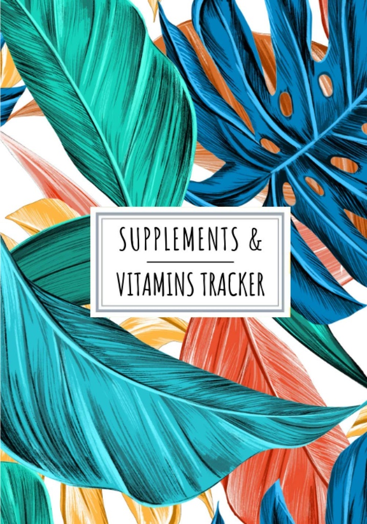 Suplementos e Vitaminas Rastreador: Suplemento diário e Vitamina Livro de Log □ Mantenha o acompanhamento e revisão Todos os detalhes sobre sua medicação □ Data de registro, tempo, ... da semana e mais em 100 folhas detalhadas.