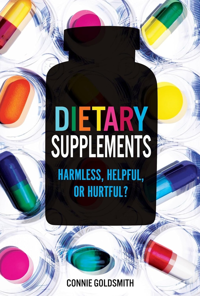 Suplementos dietéticos: Inofensivo, Útil ou Doloroso?
