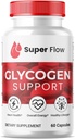 (1 Pack) Super Flow Glycogen, Super Flow Glycogen Cápsulas de suporte, Fórmula Optimizer Glyco, Limpador de vasos sanguíneos naturais, Suporte de Glycogen Super Flow Premium (60 Cápsulas)