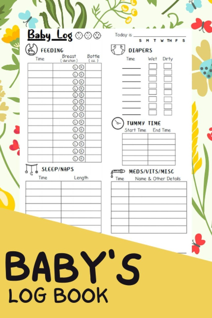 Diário de Registro do Bebê: Um Diário completo do Bebê/Newborn's Daily Schedule Tracking Journal/Notebook for Nanny, Mom, Dad, and New Parents (Um Diário para Rastrear a Atividade, Vacinas e Saúde dos Bebês)