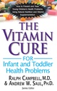 A cura da vitamina para problemas de saúde infantil e infantil