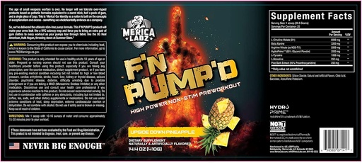 'Merica Labz F'N Pump'D Estimulante Livre, Óxido Nítrico, Dose Total, Pump PreWorkout Powder (20 Servings) (Upside Down Pineapple)