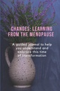 MUDANÇAS: APRENDER DA MENOPAUSA: Uma revista guiada para ajudá-lo a entender e abraçar este tempo de transformação