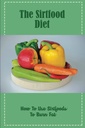 A dieta Sirtfood: Como usar sirtfoods para queimar gordura