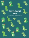 Suplemento e Vitamina Tracker: Track Daily Intake of Supplements/Vitamins/Medications including Dosagem e tempo com este...