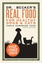 Comida real do Dr. Becker para cães e gatos saudáveis: Comida caseira simples