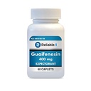 Reliability-1 Laboratories Guaifenesin 400 mg Caplets Cough and Mucus Relief □ Expectorant for Chest Congestion
