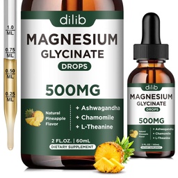 Magnésio Glicinato 500mg - Drops de Magnésio Líquido, Ashwagandha, L - Theanina, Camomila - Relaxamento e alívio de estresse, Relaxamento, Dormir descansado, Saúde do coração muscular, Vegan - 2 Fl Oz (30 dias)