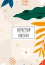 Nutrition Tracker: Diário Nutricional Diário para Manter o Monitor e Comentários Data do Registro, Tempo, Peso, Gordura Corporal, Energia, Sono, Café da manhã, Proteína, ... Folhas .