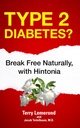 Diabetes Tipo 2?: Livre Naturalmente, com Hintonia