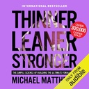 Mais magro Leaner mais forte: A ciência simples de construir o corpo feminino final