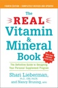 O Livro Real Vitamina e Minerais, 4a edição: O Guia Definitivo para Desenho do Seu Programa de Suplemento Pessoal