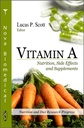 Vitamina A: Nutrição, Efeitos colaterais e Suplementos (Progresso de Pesquisa Nutricional e Dieta)