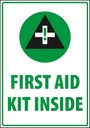 Sinal de segurança, Aviso - Kit de primeiros socorros dentro, Tamanho 7 x 10 polegadas, Vinil branco
