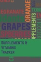 Suplementos e Vitaminas Rastreador: Diário Notebook Organizador para manter registro e acompanhar suplementos e vitaminas Dosagem, Lista de verificação diária e lembrete, ... , Enfermeira , Mais velho (6”x9” 120 Páginas)-Paperback